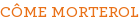 CÔME MORTEROL
