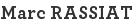 Marc RASSIAT