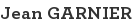 Jean GARNIER