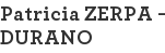 Patricia ZERPA - DURANO