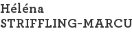 Héléna STRIFFLING-MARCU