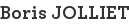 Boris JOLLIET